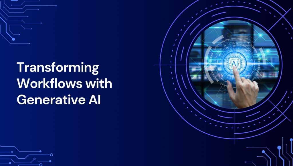 Smarter, Faster, Better: Generative AI Workflow Orchestration